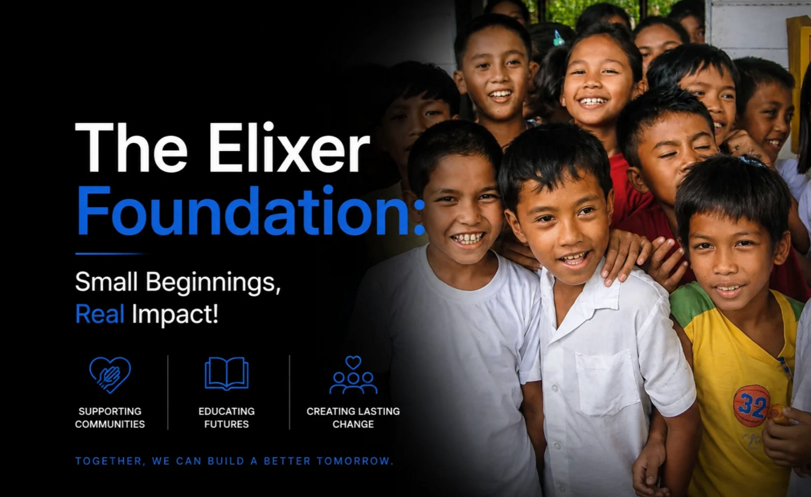 The Elixer Foundation: Small Beginnings, Real Impact!